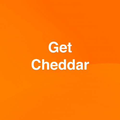Get Cheddar