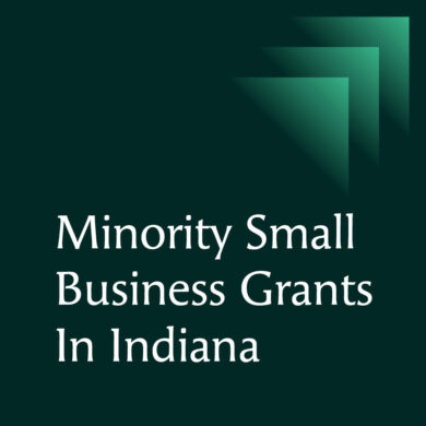 Minority Small Business Grants In Indiana