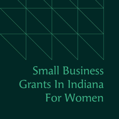 Small Business Grants In Indiana For Women